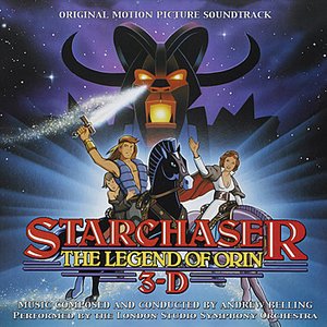 Starchaser: The Legend Of Orin - Original Motion Picture Soundtrack