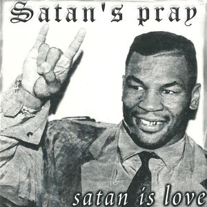Satan Is Love