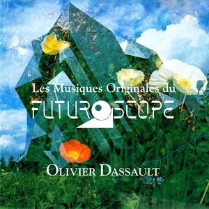 Les Musiques Originales Du Futuroscope