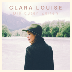 Clara Louise - Kein Beweis Lyrics - Zortam Music