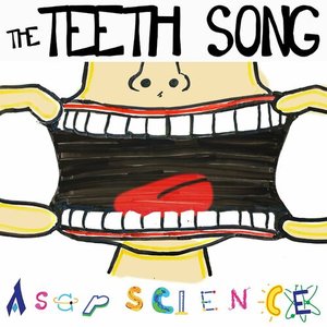 The Teeth Song