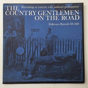 The Country Gentlemen - On The Road - Zortam Music