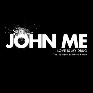 Love Is My Drug (The Salazar Brothers Remix)
