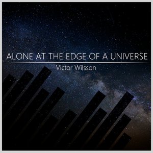 Alone At The Edge Of A Universe