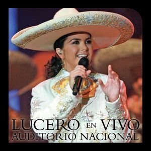 Lucero En Vivo  Auditorio Nacional