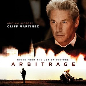 Arbitrage ((Original Motion Picture Soundtrack))
