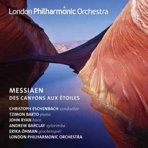 Messiaen: Des canyons aux étoiles (Live)