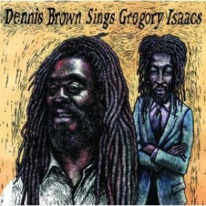 Аватар для Gregory Isaacs & Dennis Brown