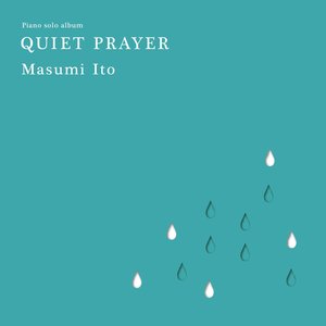 QUIET PRAYER