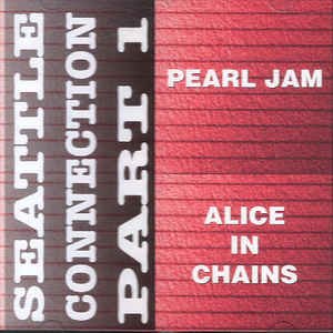 FM Broadcast Alice In Chains & Pearl Jam