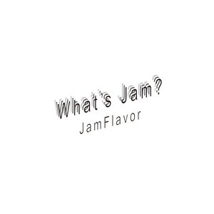 What's Jam? - EP