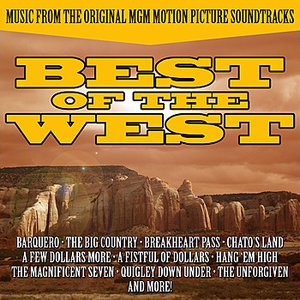 Best of the West-Music from the Original MGM Motion Picture Soundtracks