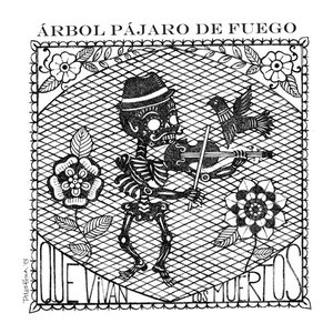 Que Vivan los Muertos