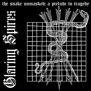 Image for 'The Snake Unmasked: a Prelude to Tragedy'