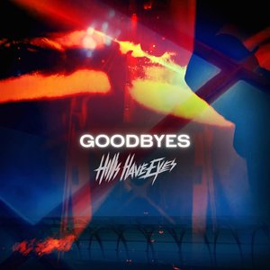 Goodbyes - Single