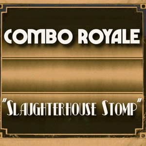 Slaughterhouse Stomp