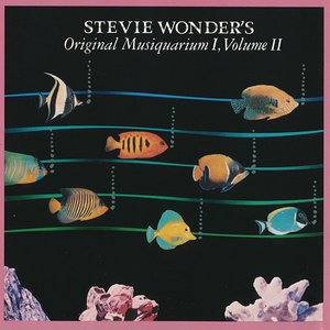 Stevie Wonder's Original Musiquarium I, Volume II
