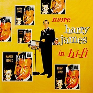 More Harry James