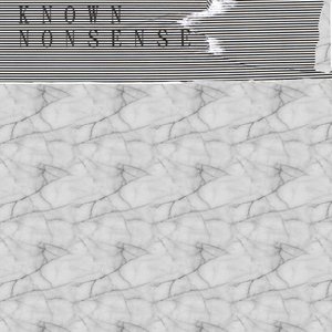 Known Nonsense