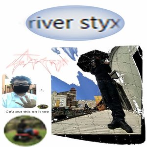 River Styx - Single