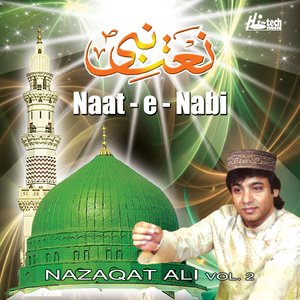 Naat-e-Nabi  Vol.2 - Islamic Naats