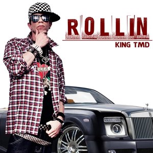 “King TMD - Rollin”的封面