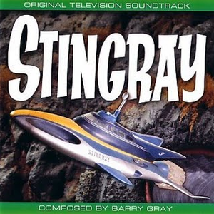 Barry Gray - Stingray - Zortam Music