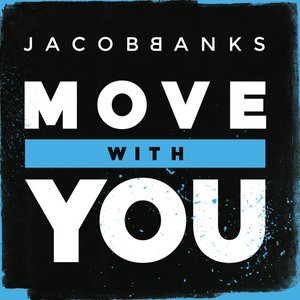 Move With You