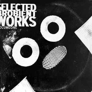 Selected Brobient Works, Vol. 1
