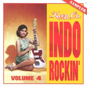 Keep On Indo Rockin' 4