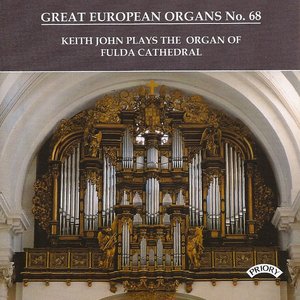 Great European Organs No.68: Fulda Cathedral, Germany