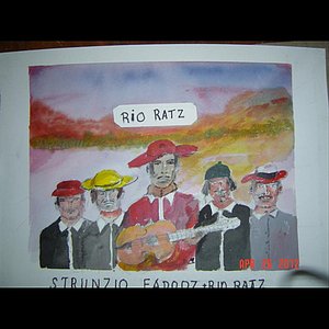 Strunzio Fahadooze and the Rio Ratz