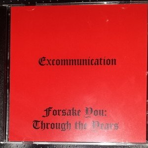 Forsake You: Through the Years