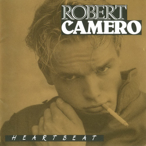 Robert Camero - Heartbeat - Zortam Music