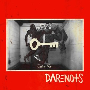 Enter the Darenots