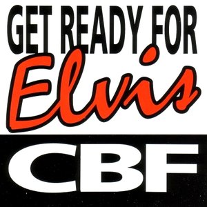 Image for 'Get Ready For Elvis'