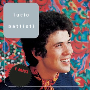 Lucio Battisti - I Miti