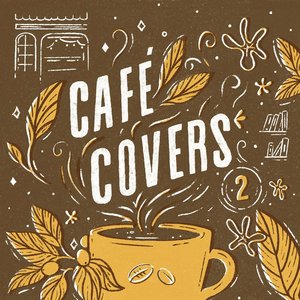 Café Covers, Vol. 2