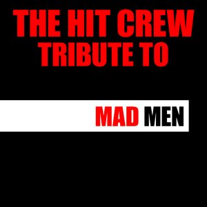 Tribute to Mad Men