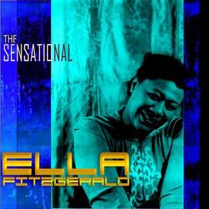 The Sensational Ella (Digitally Remastered)