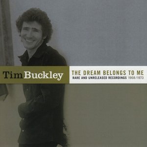 The Dream Belongs to Me - Rare and Unreleased Recordings 1968/1973