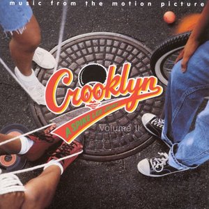 Crooklyn Volume II (Music From The Motion Picture)