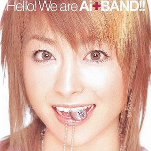 Hello! We are Ai+BAND!!