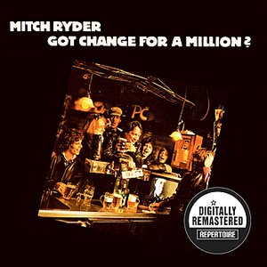 Got Change For A Million (Digitally Remastered Version)