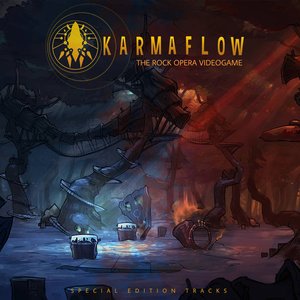 Karmaflow: The Rock Opera Videogame - Special Edition Tracks