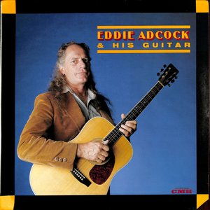 Eddie Adcock & His Guitar