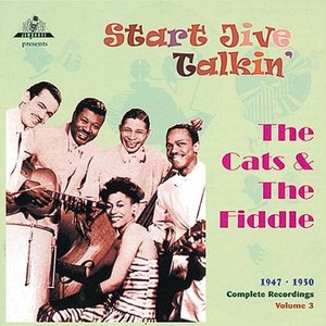 Start Jive Talkin' - Complete Recordings, Vol. 3