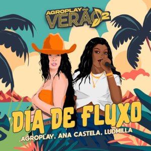 Avatar for AgroPlay, Ana Castela e LUDMILLA