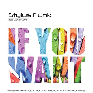 If You Want (feat. Wendy Lewis)