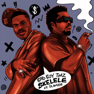 Artwork for Skelele (feat. Olamide)